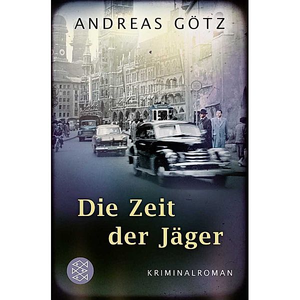 Die Zeit der Jäger, Andreas Götz