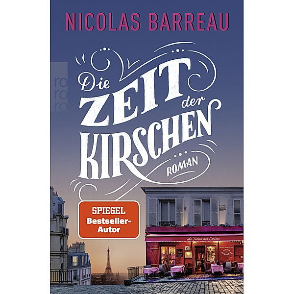 Die Zeit der Kirschen, Nicolas Barreau