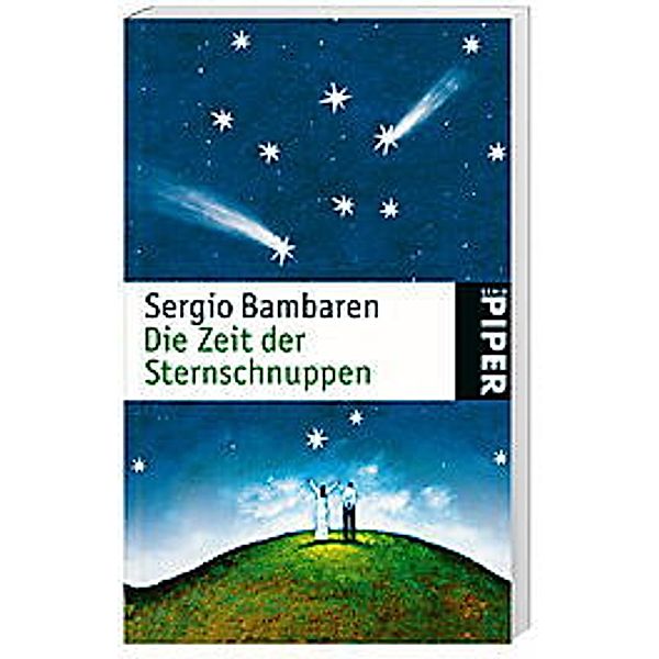 Die Zeit der Sternschnuppen, Sergio Bambaren