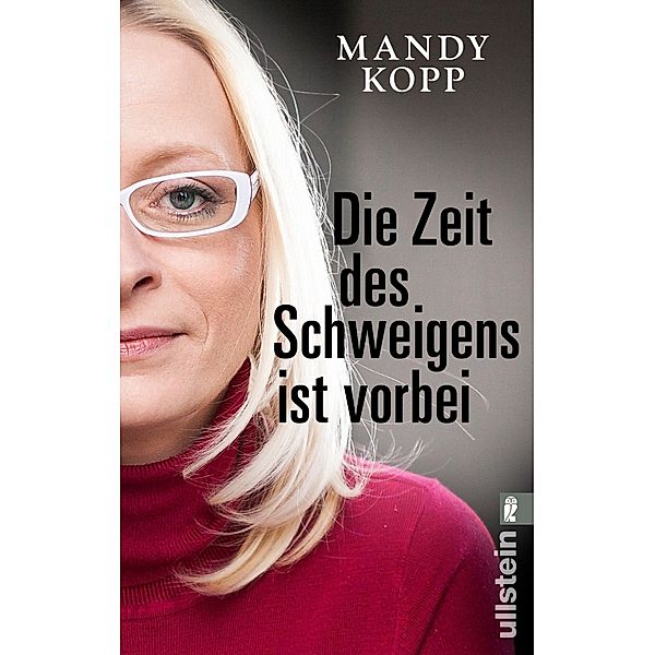 Die Zeit des Schweigens ist vorbei, Mandy Kopp