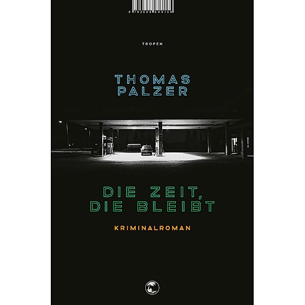 Die Zeit, die bleibt, Thomas Palzer