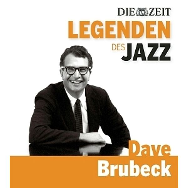 Die Zeit-Edition-Legenden Des Jazz: Dave Brubeck, Dave Brubeck