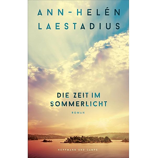 Die Zeit im Sommerlicht, Ann-Helén Laestadius