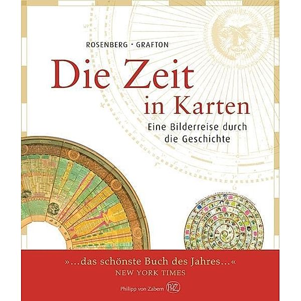 Die Zeit in Karten, Daniel Rosenberg, Anthony Grafton