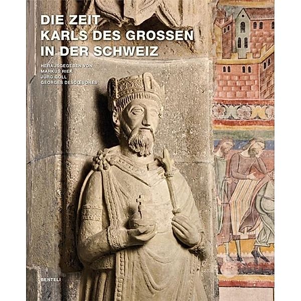 Die Zeit Karls des Grossen in der Schweiz