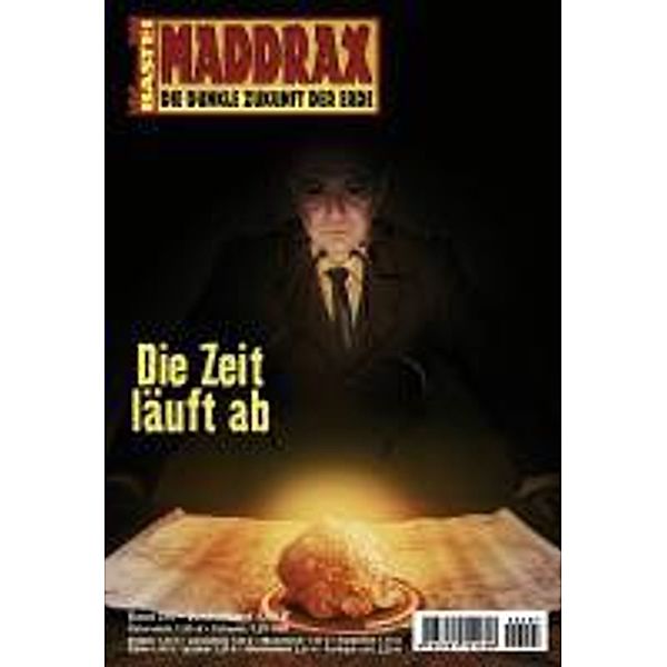 Die Zeit läuft ab / Maddrax Bd.297, Sascha Vennemann