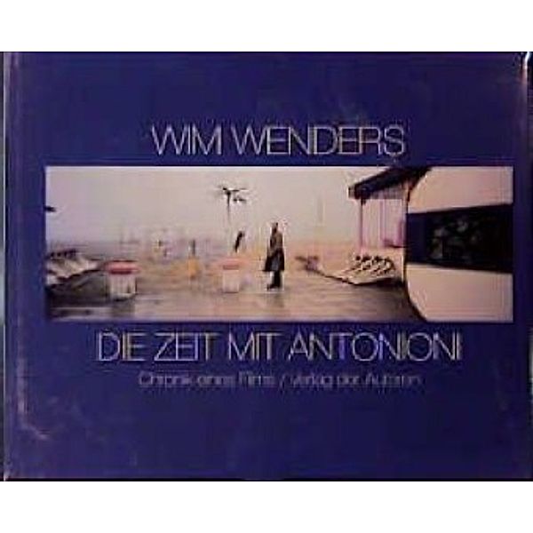 Die Zeit mit Antonioni, Wim Wenders