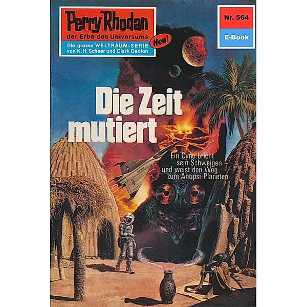 Die Zeit mutiert (Heftroman) / Perry Rhodan-Zyklus Der Schwarm Bd.564, Ernst Vlcek