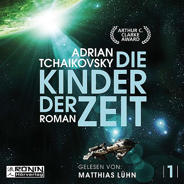 Die Zeit Saga - 1 - Die Kinder der Zeit, Adrian Tchaikovsky