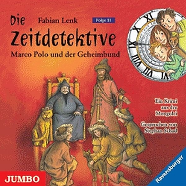 Die Zeitdetektive - 11 - Marco Polo und der Geheimbund, Fabian Lenk