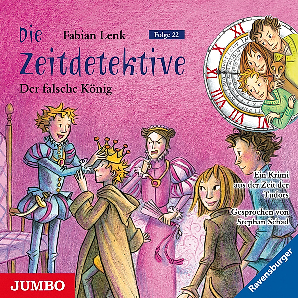 Die Zeitdetektive - 22 - Der falsche König, Fabian Lenk