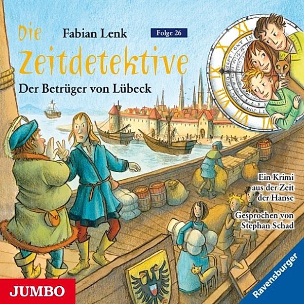 Die Zeitdetektive - 26 - Der Betrüger von Lübeck, Fabian Lenk