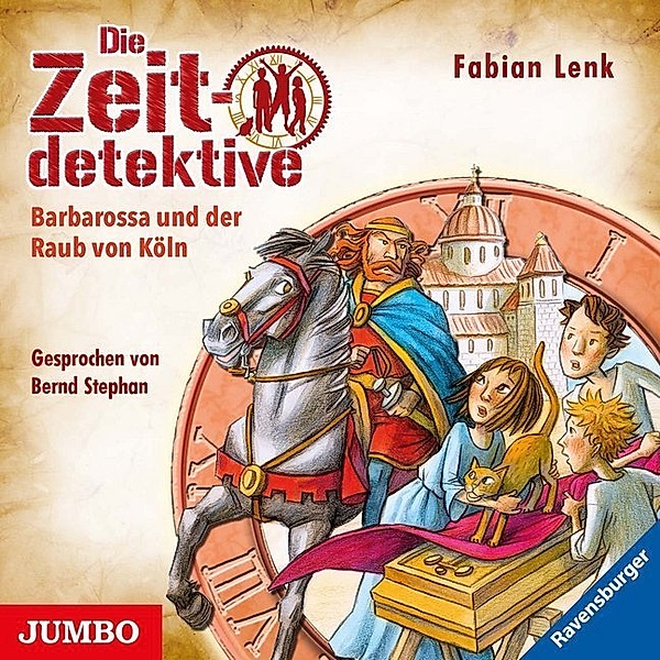 Die Zeitdetektive - 34 - Barbarossa und der Raub von Köln, Fabian Lenk