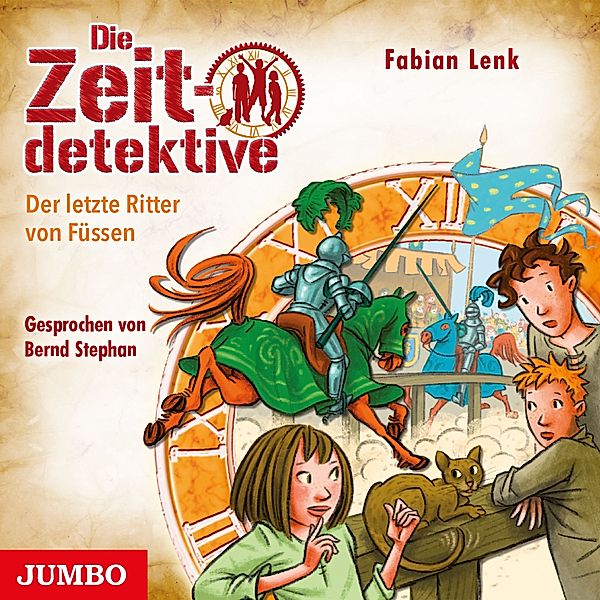 Die Zeitdetektive - 41 - Der letzte Ritter von Füssen, Fabian Lenk