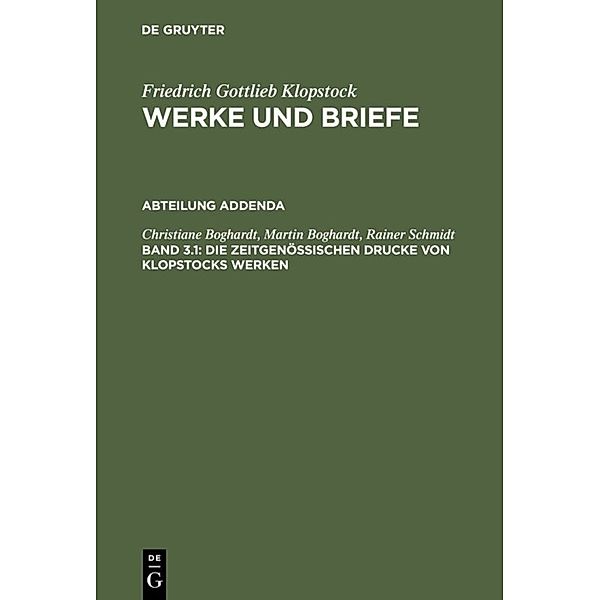 Die zeitgenössischen Drucke von Klopstocks Werken, Christiane Boghardt, Martin Boghardt, Rainer Schmidt