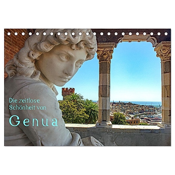 Die zeitlose Schönheit von Genua (Tischkalender 2024 DIN A5 quer), CALVENDO Monatskalender, Bernd Zillich