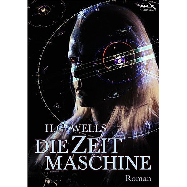 DIE ZEITMASCHINE, H. G. Wells