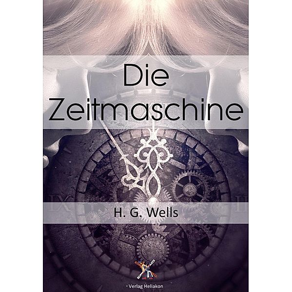 Die Zeitmaschine, H. G. Wells