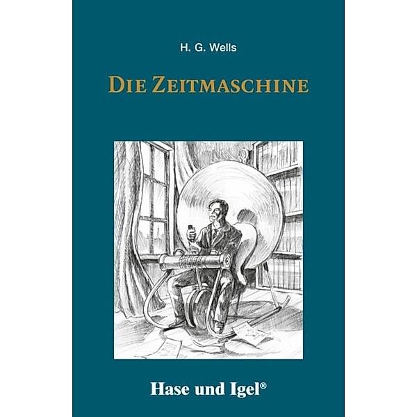 Die Zeitmaschine, Schulausgabe, H. G. Wells