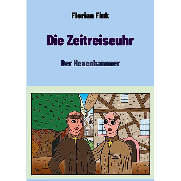 Die Zeitreiseuhr, Florian Fink