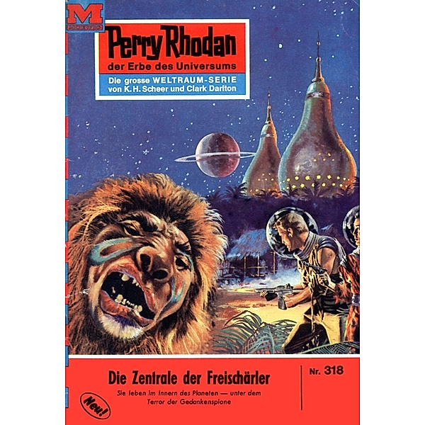 Die Zentrale der Freischärler (Heftroman) / Perry Rhodan-Zyklus M 87 Bd.318, Conrad Shepherd
