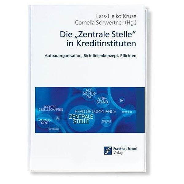 Die Zentrale Stelle in Kreditinstituten