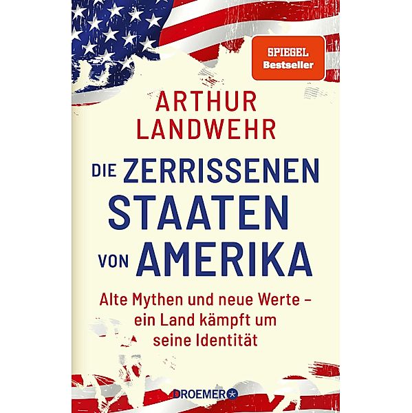 Die zerrissenen Staaten von Amerika, Arthur Landwehr