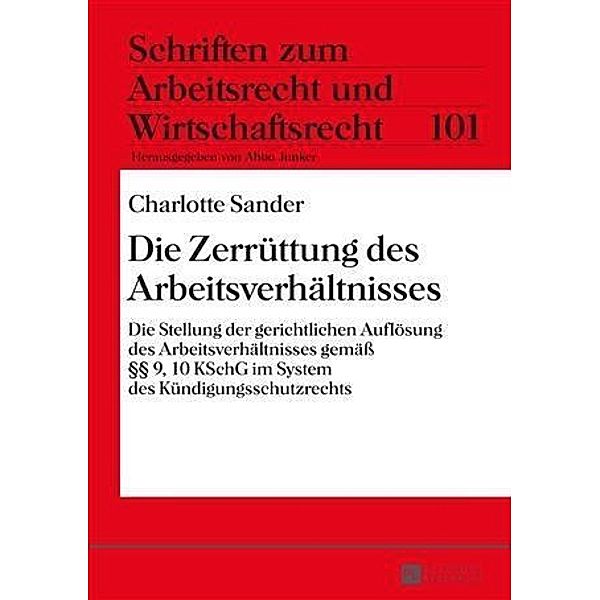 Die Zerruettung des Arbeitsverhaeltnisses, Charlotte Sander