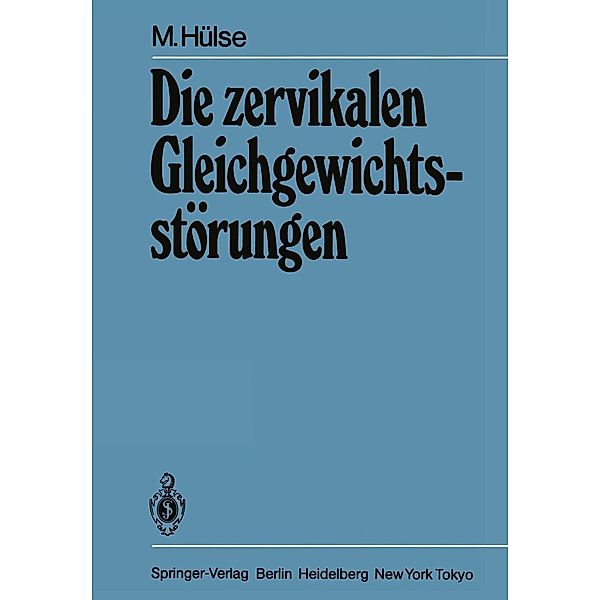 Die zervikalen Gleichgewichtsstörungen, M. Hülse