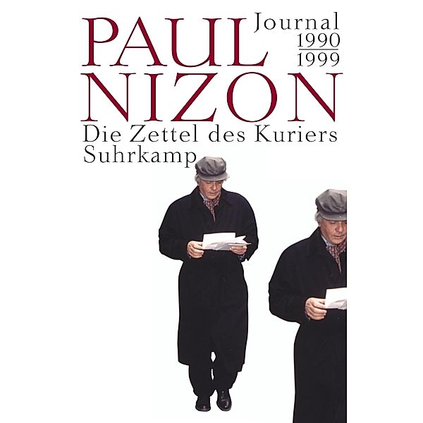 Die Zettel des Kuriers, Paul Nizon