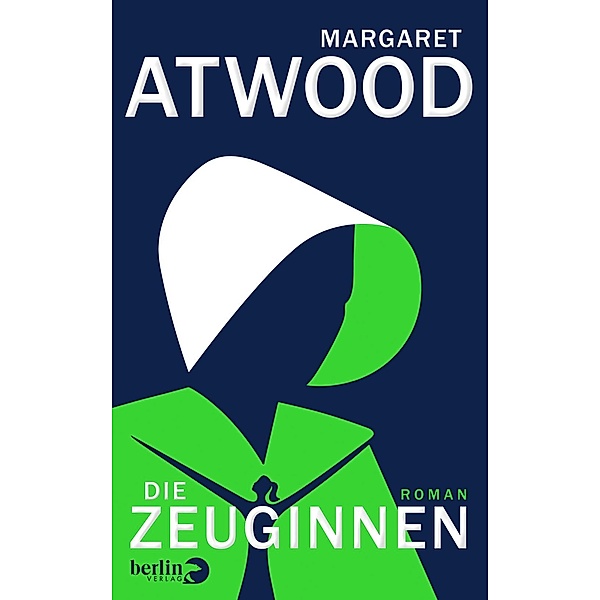 Die Zeuginnen, Margaret Atwood