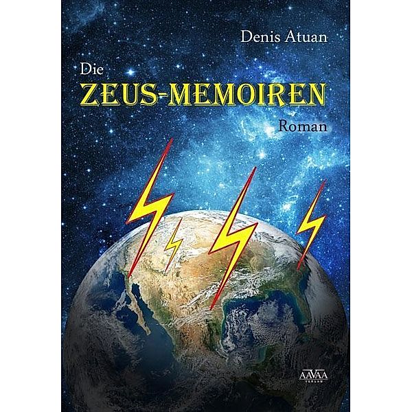 Die Zeus-Memoiren, Denis Atuan
