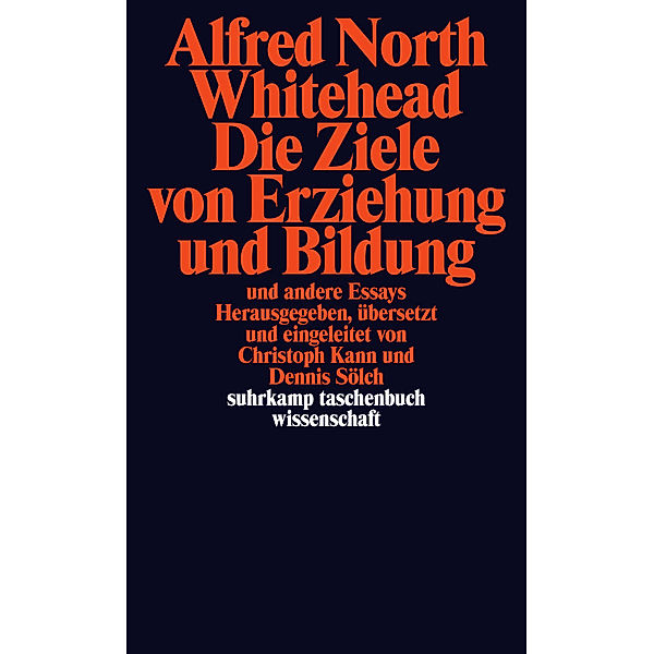 Die Ziele von Erziehung und Bildung, Alfred North Whitehead