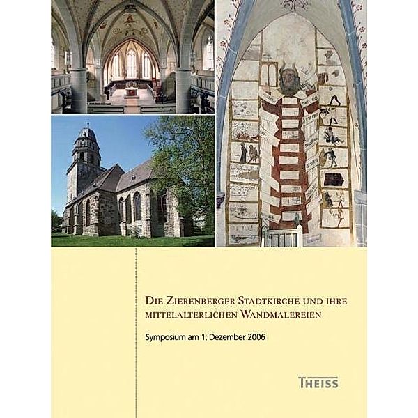 Die Zierenberger Stadtkirche und ihre mittelalterlichen Wandmalereien
