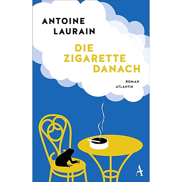 Die Zigarette danach, Antoine Laurain