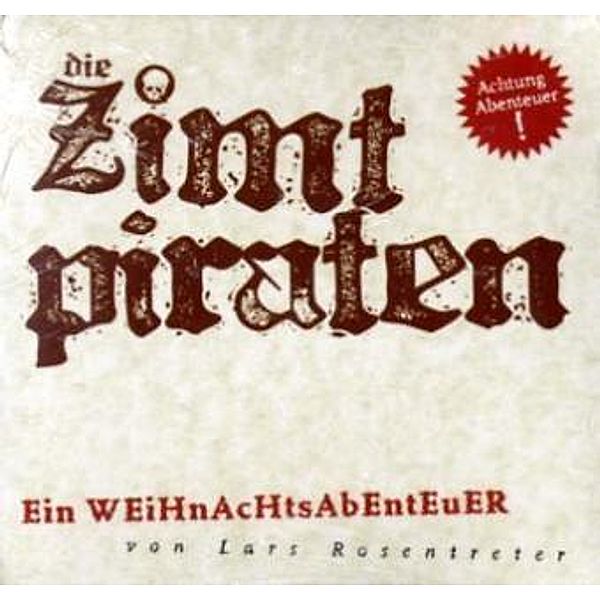 Die Zimtpiraten, Audio-CD, Lars Rosentreter
