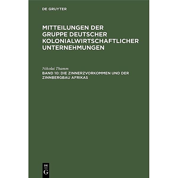 Die Zinnerzvorkommen und der Zinnbergbau Afrikas, Nikolai Thamm