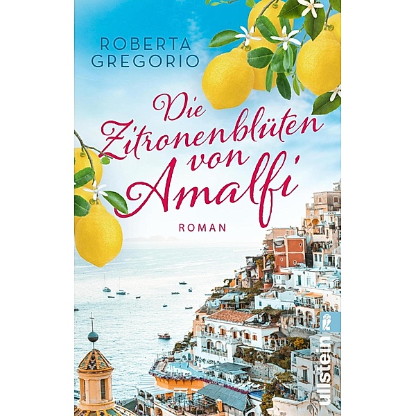 Die Zitronenblüten von Amalfi / Kleine Läden in Amalfi Bd.3, Roberta Gregorio