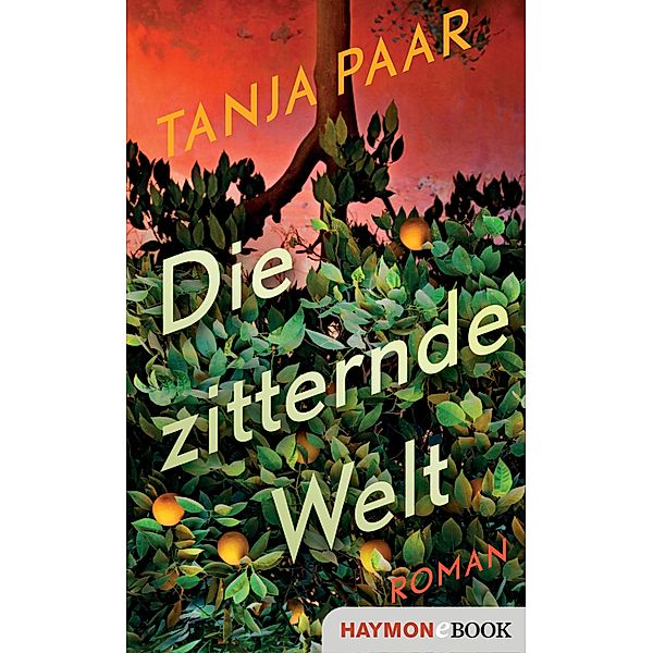 Die zitternde Welt, Tanja Paar