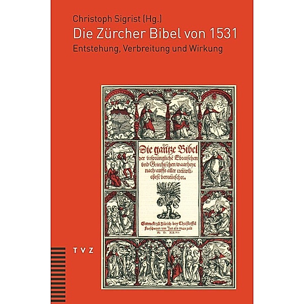 Die Zürcher Bibel von 1531
