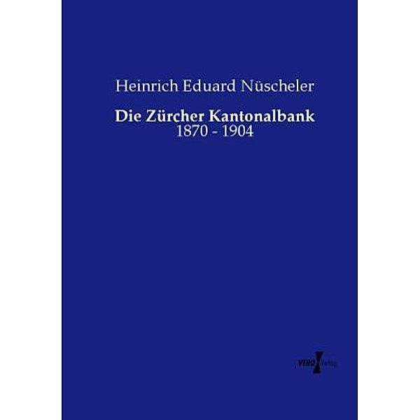 Die Zürcher Kantonalbank, Heinrich Eduard Nüscheler