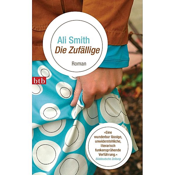 Die Zufällige, Ali Smith