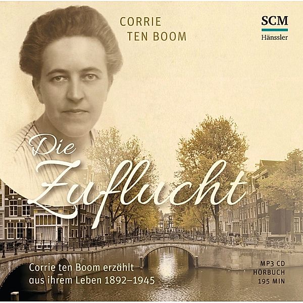 Die Zuflucht - Hörbuch,Audio-CD, MP3, Corrie ten Boom