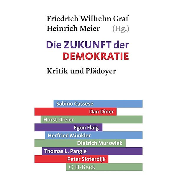 Die Zukunft der Demokratie / Beck Paperback Bd.6317