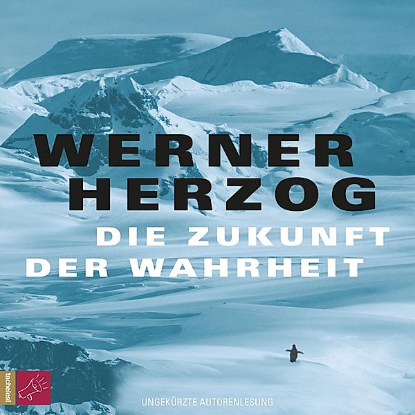 Die Zukunft der Wahrheit, Werner Herzog
