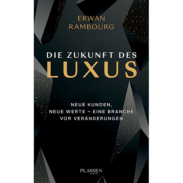 Die Zukunft des Luxus, Erwan Rambourg