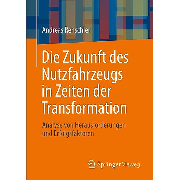 Die Zukunft des Nutzfahrzeugs in Zeiten der Transformation, Andreas Renschler