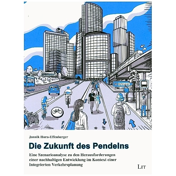 Die Zukunft des Pendelns, Jannik Horn-Effenberger