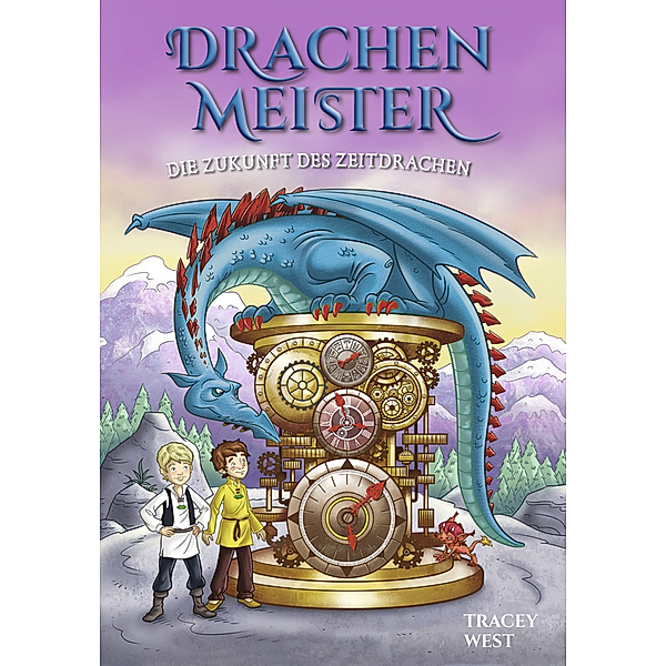 Die Zukunft des Zeitdrachen / Drachenmeister Bd.15, Tracey West