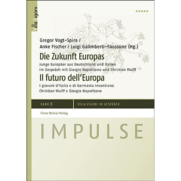 Die Zukunft Europas / Il futuro dell'Europa